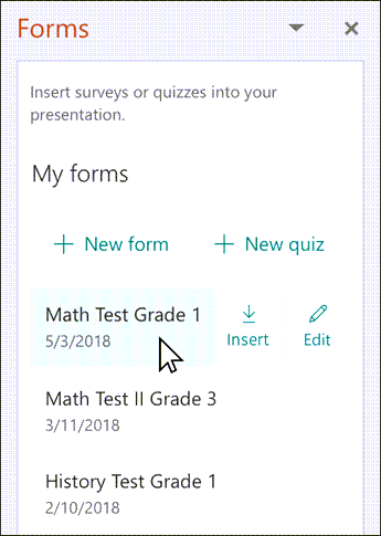 Hover over the name of your existing form to insert or edit it.