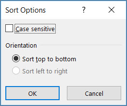 In the Sort dialog box, click Options