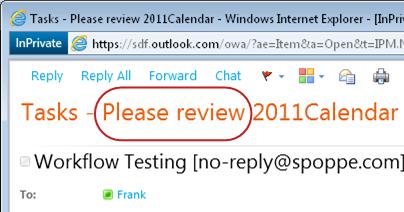 Please review text on Subject line of task notification